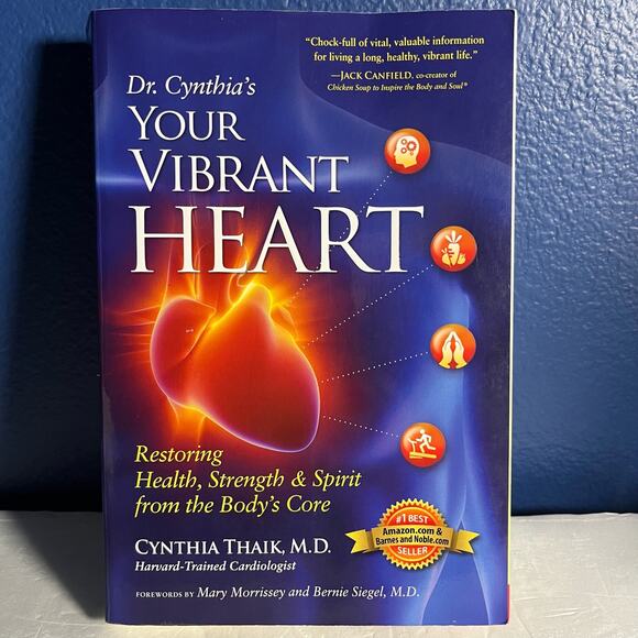 Your Vibrant Heart: Restoring Health, Strength, and Spirit from the Body's Core - Picture 1 of 7